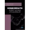 Konkordato Süreci ve Mali Uygulamalar