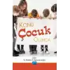 Konu Çocuk Olunca