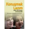 Konuşmak Lazım