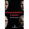 Konuşmamız Lazım