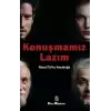 Konuşmamız Lazım