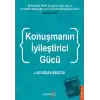 Konuşmanın İyileştirci Gücü