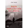 Konya Bozkırlarında Bir Gezgin