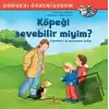 Köpeği Sevebilir miyim? - Dünyayı Öğreniyorum