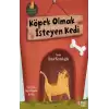 Köpek Olmak İsteyen Kedi