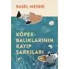 Köpekbalıklarının Kayıp Şarkıları