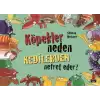 Köpekler Neden Kedilerden Nefret Eder?