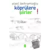 Köprülere Şiirler