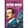 Kör Ebe - Amanvermez Avni 5