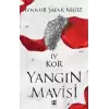 Kor - Yangın Mavisi Serisi 4