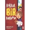 Korkak Bir Kahraman