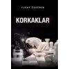 Korkaklar