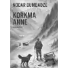 Korkma Anne