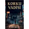 Korku Vadisi (Poster Hediyeli) (Ciltli)