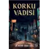 Korku Vadisi (Poster Hediyeli) (Ciltli)