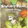 Korkusuz Pia’nın Orman Kitabı