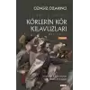 Körlerin Kör Kılavuzları