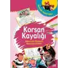 Korsan Kayalığı - Hikaye Örnekli Boyama Kitabı