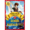 Korsan Okulu 3 : Gemide Hastalık Var (Ciltli)