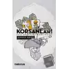 Korsanlar!