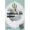 Korsanlar! - Balinalarla Macera Peşinde