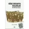 Köşe Bucakta Kalanlar (Bir 68’linin Anıları)