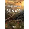 Köşker Dağı’nın Suna’sı