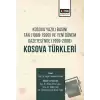 Kosova Yazılı Basını Tan (1969-1999) ve Yeni Dönem Gazetesinde (1999-2008) Kosova Türkleri