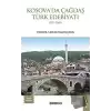 Kosova’da Çağdaş Türk Edebiyatı (1951-2008)