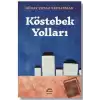 Köstebek Yolları