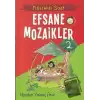 Köstekli Saat - Efsane Mozaikler 2