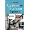 Koşullama ve Öğrenmenin Temelleri