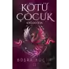 Kötü Çocuk 3 - Soğuk Oda