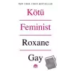 Kötü Feminist