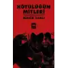 Kötülüğün Mitleri