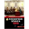 Kozan’dan Sivas’a 1919