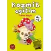 Kozmik Eğitim +4 Yaş