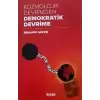 Kozmolojik Devrimden Demokratik Devrime