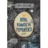 Kral Robotikin Yumurtası