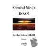 Kriminal Melek İnsan