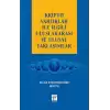 Kripto Varlıklar İle İlgili Uluslararası ve Ulusal Yaklaşımlar