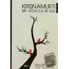 Krişnamurti - Bir Ağaçta İki Kuş