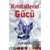 Kristallerin Gücü