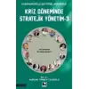 Kriz Döneminde Stratejik Yönetim-3