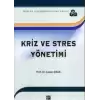 Kriz ve Stres Yönetimi