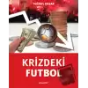 Krizdeki Futbol