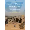 Krizler, Para ve İktisatçılar