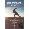 Kros Sporcuları ve Kaygı