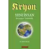 Kryon 12 - Yeni İnsan İnsanlığın Tekamülü