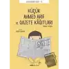 Küçük Ahmed Arif ve Gazete Kağıtları